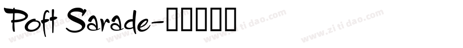 Poft Sarade字体转换